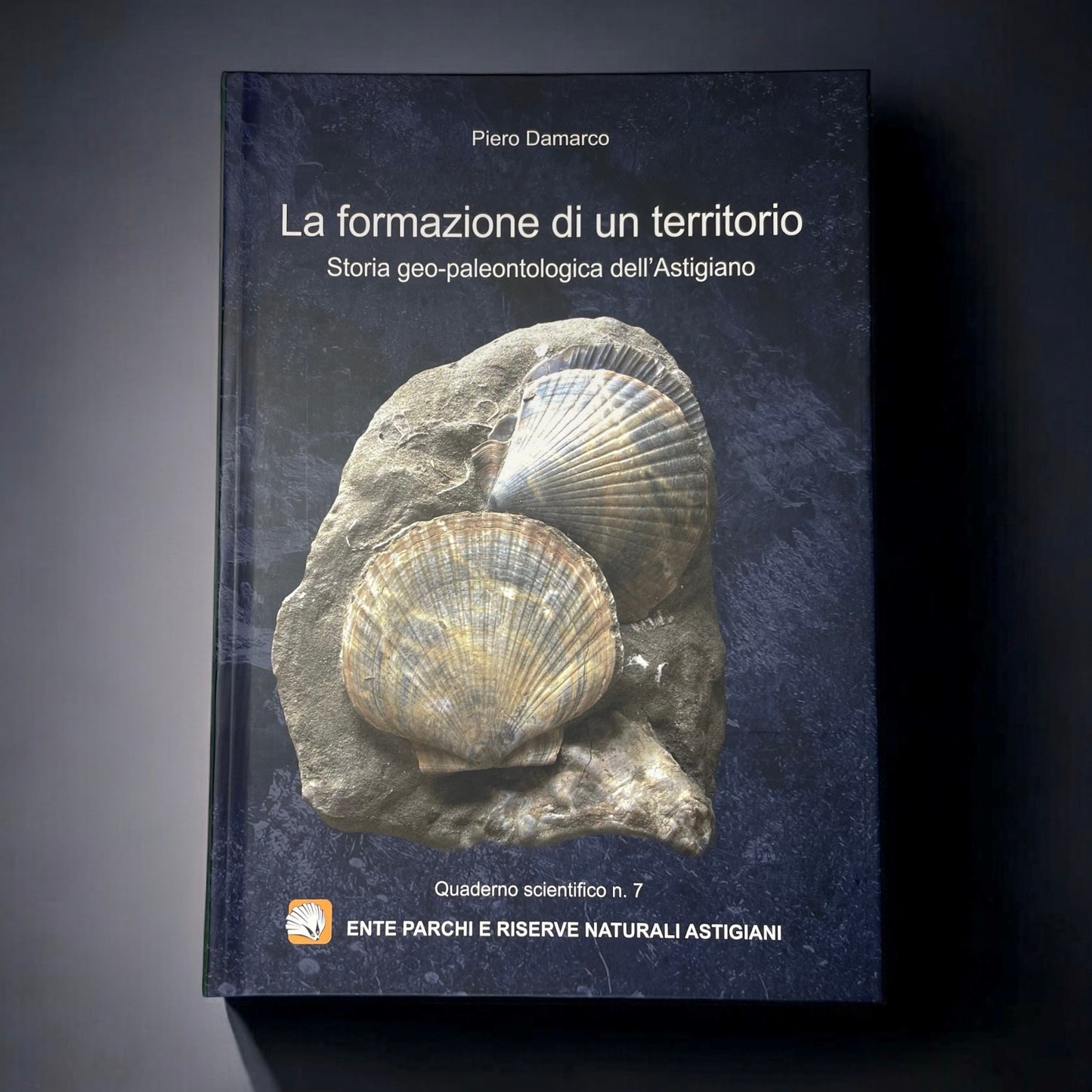LP8 | Libro | La formazione di un territorio - Storia geo-paleontologica dell’Astigiano